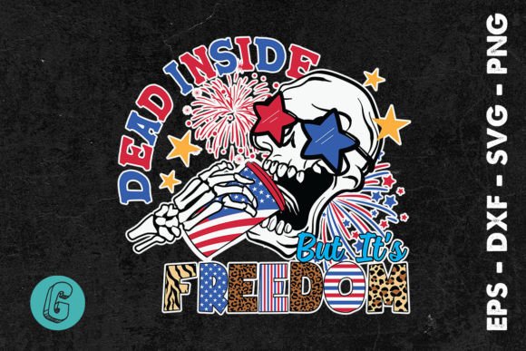 Dead Inside but It’s Freedom SVG: Bold Illustrations for Local Branding